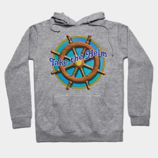 Take the Helm Hoodie